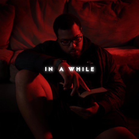 In A While | Boomplay Music