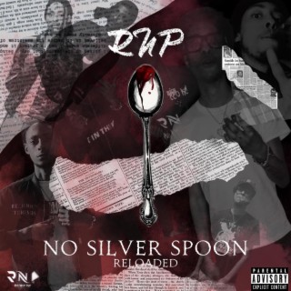 No Silver Spoon Reloaded