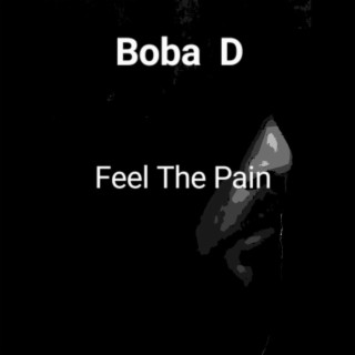 Feel The Pain (Original) lyrics | Boomplay Music