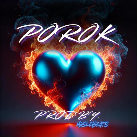 Porok ft. MaskeBeats | Boomplay Music