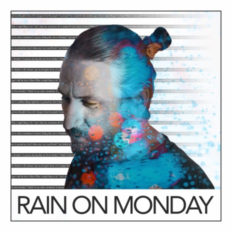 Rain on Monday | Boomplay Music