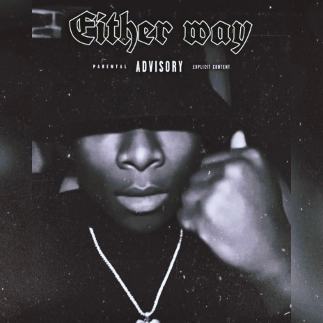 Either way | Boomplay Music