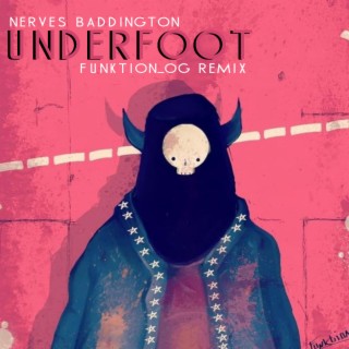 Underfoot (Remix)