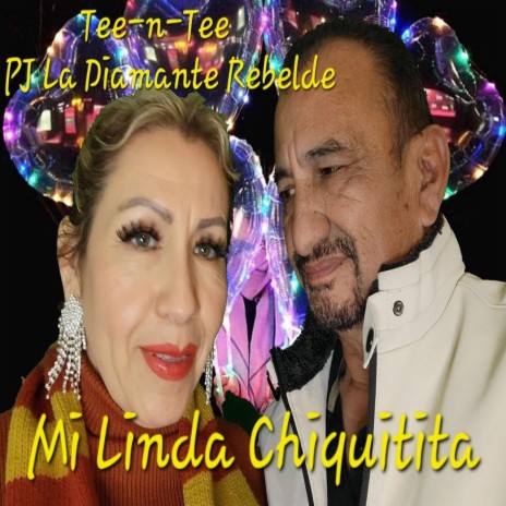 Mi Linda Chiquitita ft. Pj La Diamante Rebelde | Boomplay Music