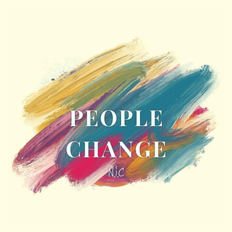 People Change | Boomplay Music