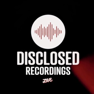 Live at Disclosed Recordings