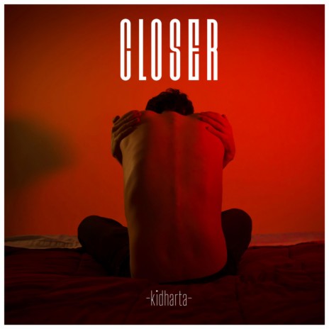 CLOSER | Boomplay Music