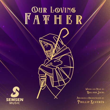 Our Loving Father | Boomplay Music