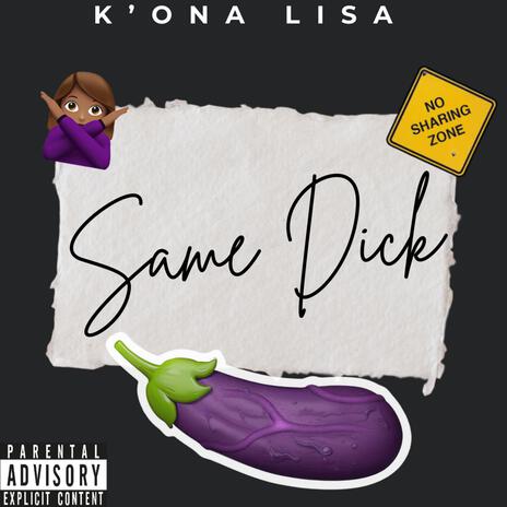 Same Dick | Boomplay Music