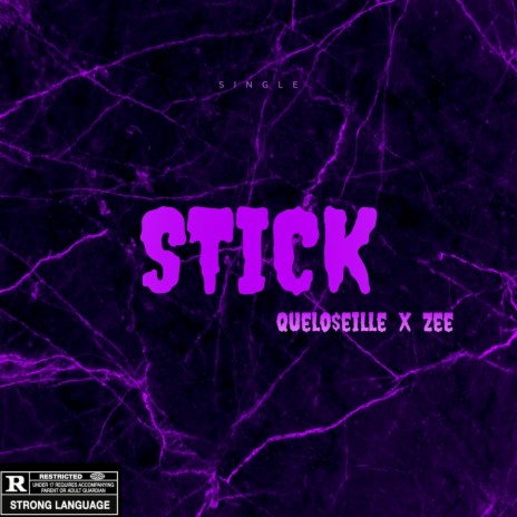 Stick ft. Zee | Boomplay Music