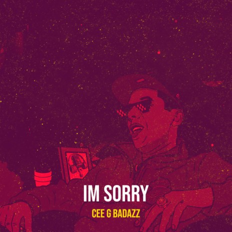 Im Sorry | Boomplay Music