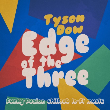 Edge of the Three | Boomplay Music