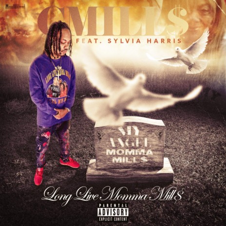 Long Live Momma Mills ft. Sylvia Harris | Boomplay Music