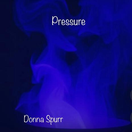 Pressure | Boomplay Music