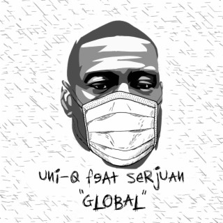 Global ft. Serjuan lyrics | Boomplay Music