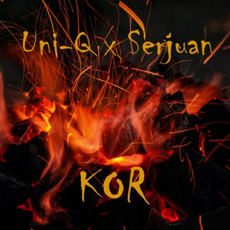 Kor ft. Serjuan | Boomplay Music