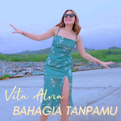 Bahagia Tanpamu | Boomplay Music