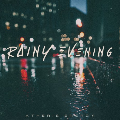 rainy evening | Boomplay Music