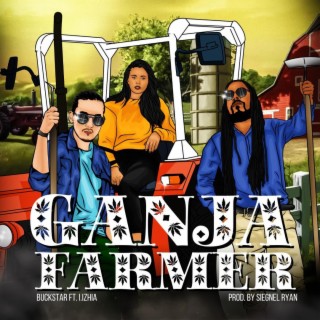Ganja Farmer ft. Siegnel Ryan & I. izhia lyrics | Boomplay Music
