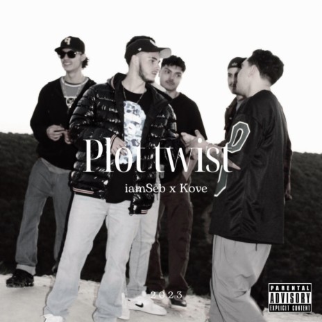 Plot Twist ft. Kove | Boomplay Music