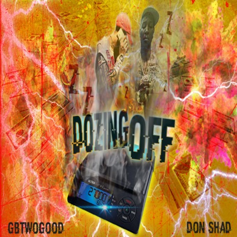 Dozing Off ft. Don Shad | Boomplay Music