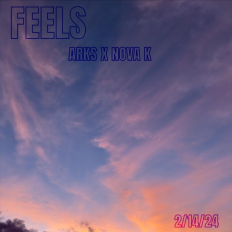 Feels ft. Nova K | Boomplay Music