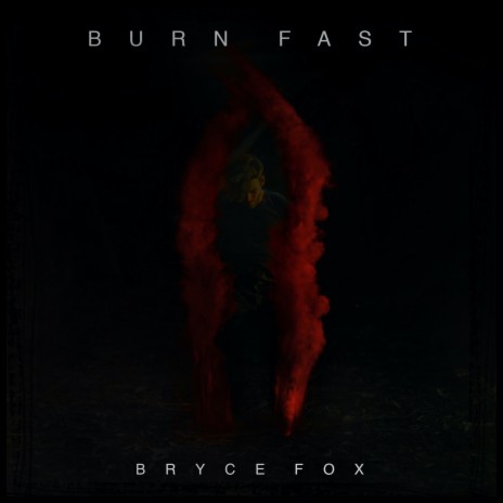 Burn Fast | Boomplay Music