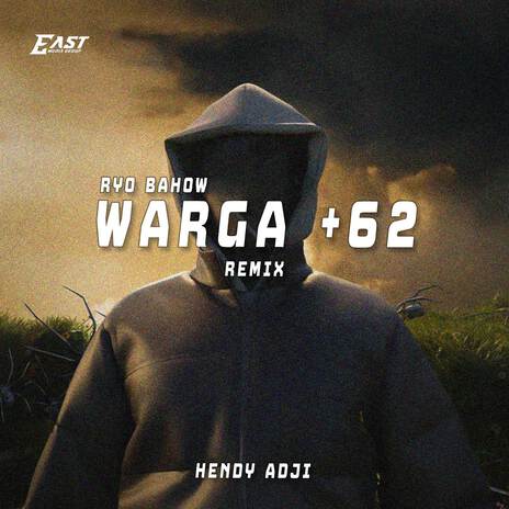 WARGA +62 (HENDY ADJI Remix) | Boomplay Music