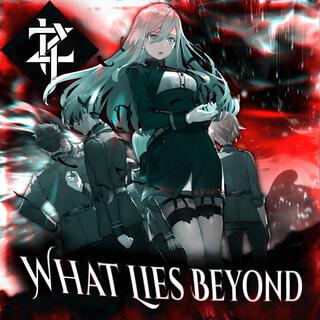 What Lies Beyond (I)