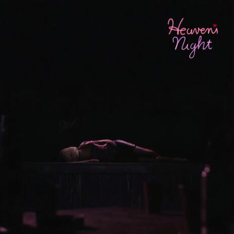 Heaven's Night | Boomplay Music