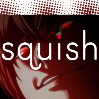 Squish 30