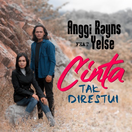 Cinta Tak Direstui ft. Yelse | Boomplay Music