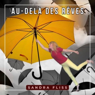 Au-delà des rêves