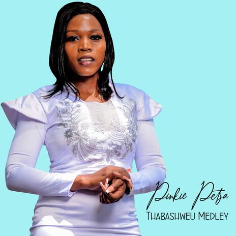 Thabashweu medley | Boomplay Music