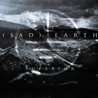 Sad Earth