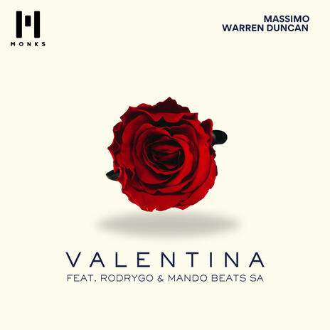 Valentina ft. Massimo DJ, Mando_Beats_Sa & Rodrygo | Boomplay Music