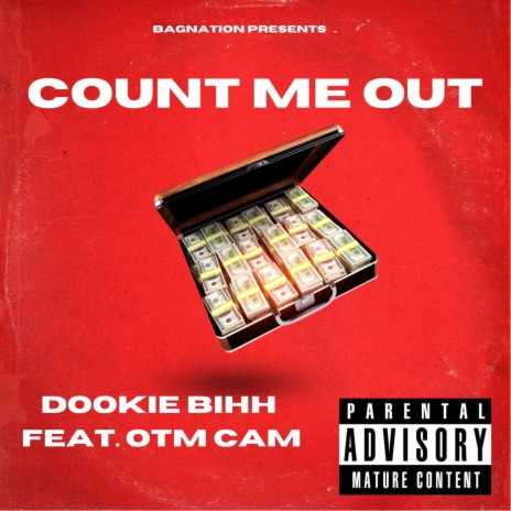 Count Me Out ft. OTM Cam