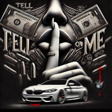 Tell On Me | Boomplay Music