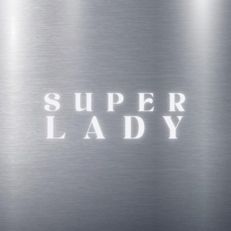 Super Lady