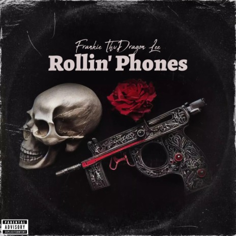 Rollin' Phones | Boomplay Music
