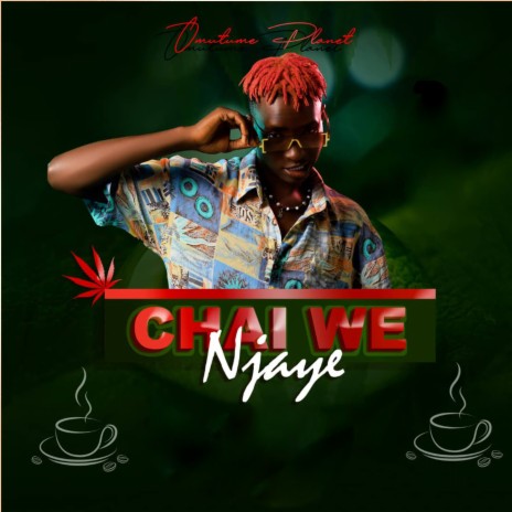 Chai We Njaye