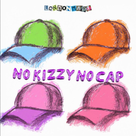 NoKizzy NoCap | Boomplay Music