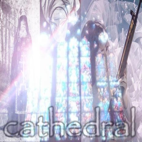 cathedral | Boomplay Music