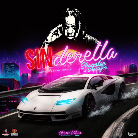 SINderella ft. Unapologetic | Boomplay Music