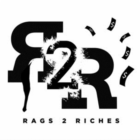 Rags 2 Riches ft. Louis Hoggy | Boomplay Music