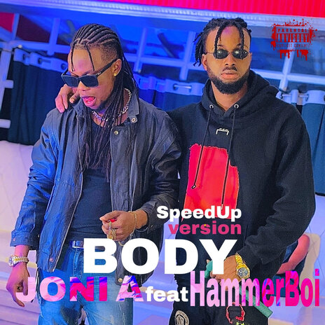 Body (Speed up Version) ft. HammerBoi | Boomplay Music