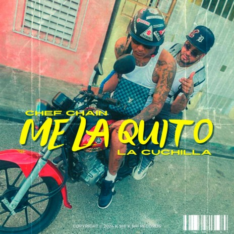 Me La Quito ft. La Cuchilla | Boomplay Music