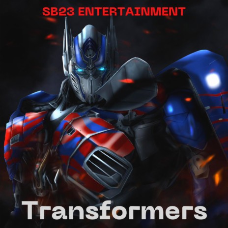 Transformers | Boomplay Music