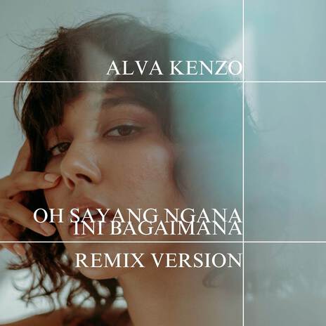 Oh Sayang Ngana Ini Bagaimana (Remix Version) ft. Meyda Rahma | Boomplay Music