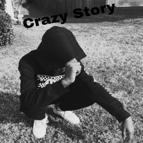 Crazy Story